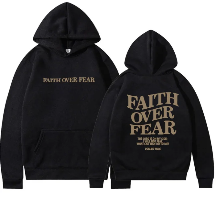Faith Over Fear Hoodie - Image 1
